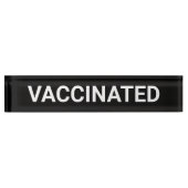 Gevaccineerd, zwart wit aanpasbare bureaunaam pla naambordje (Voorkant)