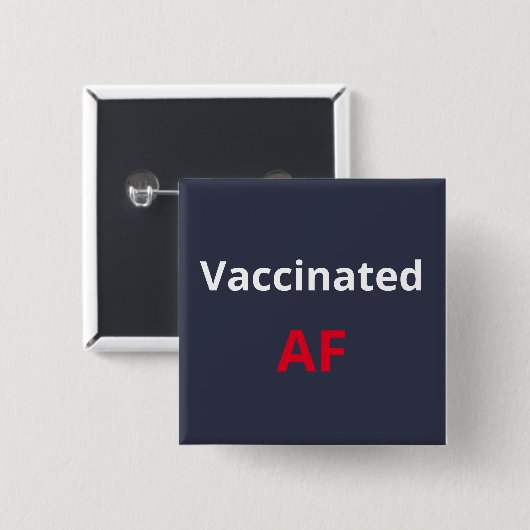 Gevaccineerde AF Aangepaste Button (Voorkant /achterkant)