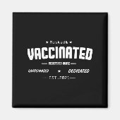 Gevaccineerde Grappige Humor Grafische Quote Gereg Magneet (Voorkant)
