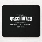 Gevaccineerde Grappige Humor Grafische Quote Gereg Muismat (Voorkant)