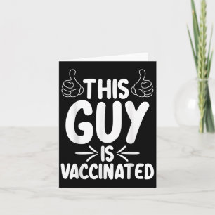 Gevaccineerde Grappige Humor Graphic Quote Pro Vac Kaart