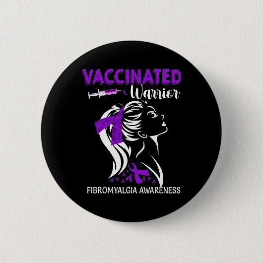 Gevaccineerde strijders met fibromyalgie ronde button 5,7 cm (Voorkant)