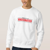 gevaccineerde T-shirts: "I Identify as vaccinated" Trui (Voorkant)