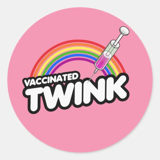 GEVACCINEERDE TWINK T-Shirt Ronde Sticker (Voorkant)