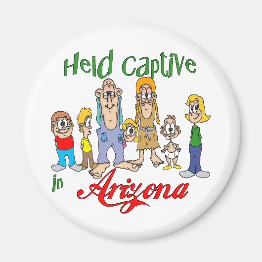 Gevangen genomen in Arizona Magneet (Voorkant)