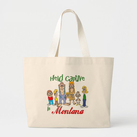 Gevangen genomen in Montana Grote Tote Bag (Voorkant)