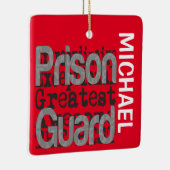 Gevangenisgarde Extraordinaire CUSTOM Keramisch Ornament (Rechts)