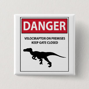 Gevarenbord (Raptors) Vierkante Button 5,1 Cm