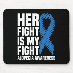 Gevecht is mijn gevecht Blue Ribbon Alopecia Bewus Muismat