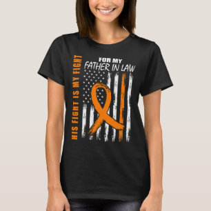 Gevecht is mijn strijd vader in de wet leukemie be t-shirt