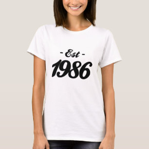 gevestigde 1986 - verjaardag t-shirt