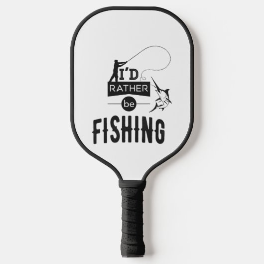 Gevist Angler Vist Humor Funny Gezegde Pickleball Paddle (Voorkant)