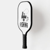 Gevist Angler Vist Humor Funny Gezegde Pickleball Paddle (Links)