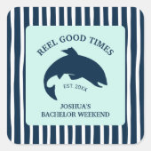 Gevist Bachelor Party Reel Goede tijden Vierkante Sticker (Voorkant)