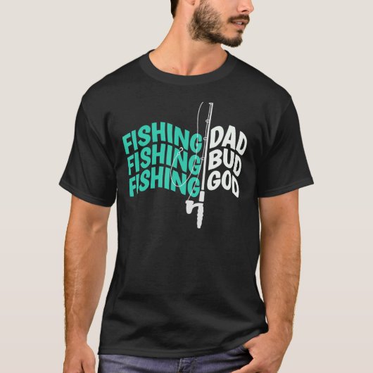 Gevist pa Bud God Funny Fathers Camping Vist T-shirt (Voorkant)