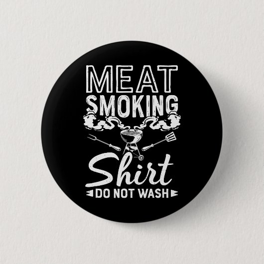 Gevleesde vleesroker Funny Bbq Grilling vlees roke Ronde Button 5,7 Cm (Voorkant)