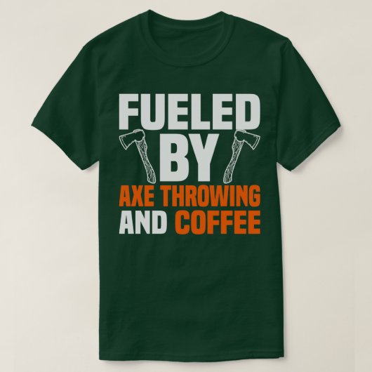 gevoed door AX Throwing and Coffee T-shirt (Design voorkant)