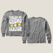 Gevoed door chemo en sarcasme Grappige Chemotherap (Voorkant /achterkant)