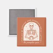 Gevoed door koffie en pompoen Spice Lattes Magneet (Voorkant / Achterkant)