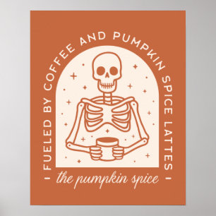 Gevoed door koffie en pompoen Spice Lattes Poster