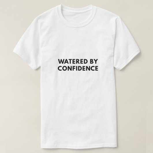 Gevoed door vertrouwen t-shirt (Design voorkant)