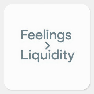 Gevoelens tot Liquiditeit Minimalistische Sticker