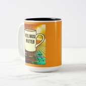 GEVOELENS ZIJN BELANGRIJK MOK! TWEEKLEURIGE KOFFIEMOK (Voorkant links)