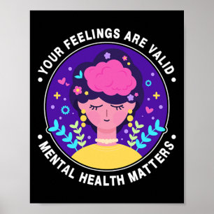 Gevoelens zijn geldig Mental Health Awareness Maan Poster