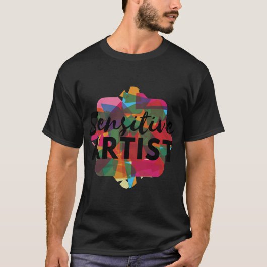 Gevoelige Kunstenaar grappig T-shirt (Voorkant)