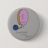 Gevonden Doughnut Ronde Button 5,7 Cm (Voorkant)