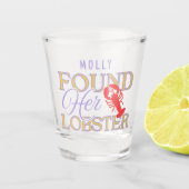 Gevonden haar kreeft - Schattige Verloving of brui Shot Glas (Voorkant)