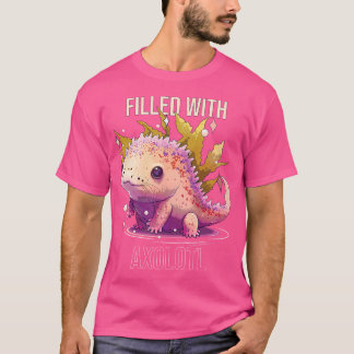 Gevuld met Axolotl Mexicaanse Wandelvis Salamande T-shirt