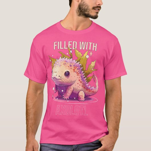 Gevuld met Axolotl Mexicaanse Wandelvis Salamande T-shirt (Voorkant)
