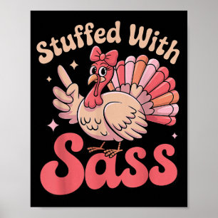 Gevuld met kalkoen Schattig Nk Coquette Thanksgivi Poster