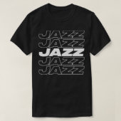 gewaagde Jazz design T-shirt (Design voorkant)