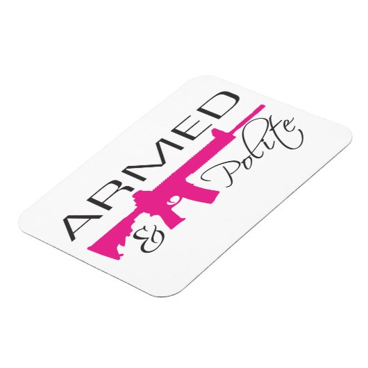 Gewapend & beleefd, magneet (Linkerzijde)