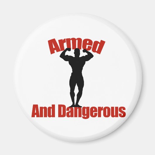 Gewapend en gevaarlijk magneet (Voorkant)