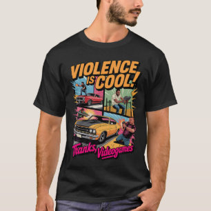 Geweld Is Cool Dankzij Videogames Grappige Retro S T-shirt