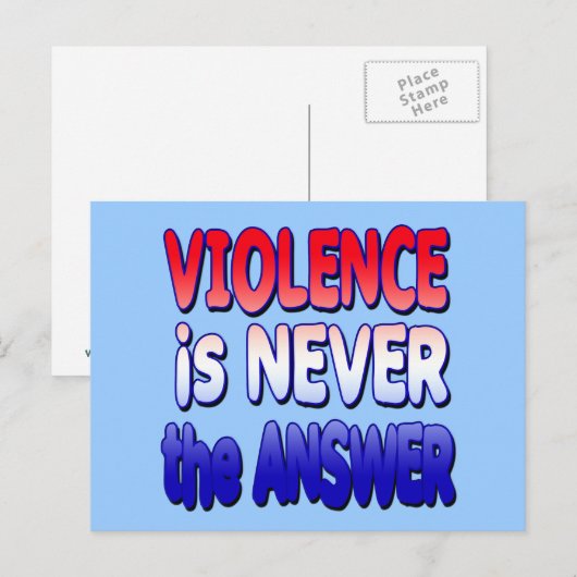 Geweld is NOOIT het antwoord Tshirts Briefkaart (Voorkant / Achterkant)