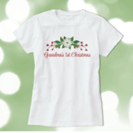 Geweldig cadeau! Grootma's eerste kerstshirt T-shirt