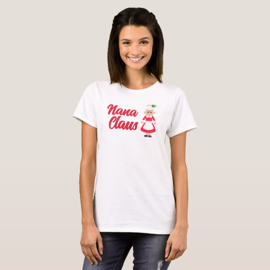 Geweldig geschenk! Fun, Nana Claus t-shirt (Voorkant volledig)
