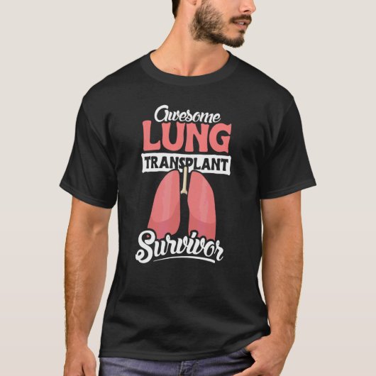 Geweldig Longtransplantatie Overlevende Ontwerp T-shirt (Voorkant)