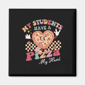 Geweldig Mijn Studenten Hebben Pizza Van Mijn Hart Magneet (Voorkant)