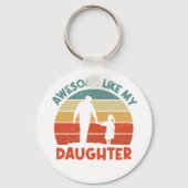 Geweldig, net als mijn dochter sleutelhanger (Voorkant)