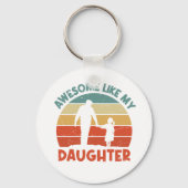 Geweldig, net als mijn dochter sleutelhanger (Achterkant)