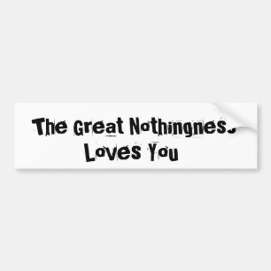 Geweldig niets houdt van je bumpersticker
