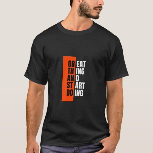 Geweldig om te beginnen met doen t-shirt (Voorkant)