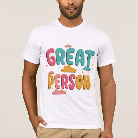 geweldig persoon t-shirt (Voorkant)