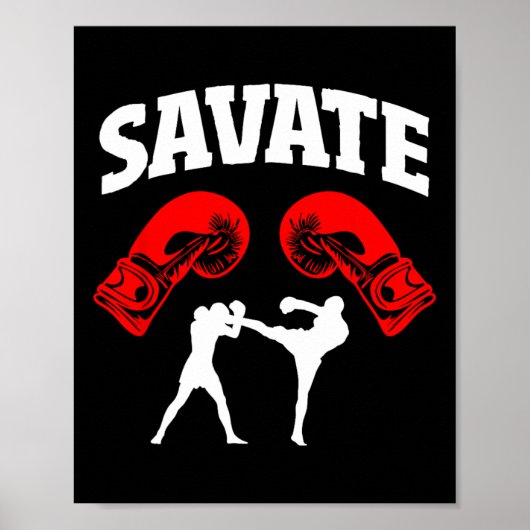 Geweldig Savate Boxing Design Kick MMA Kickboksen Poster (Voorkant)