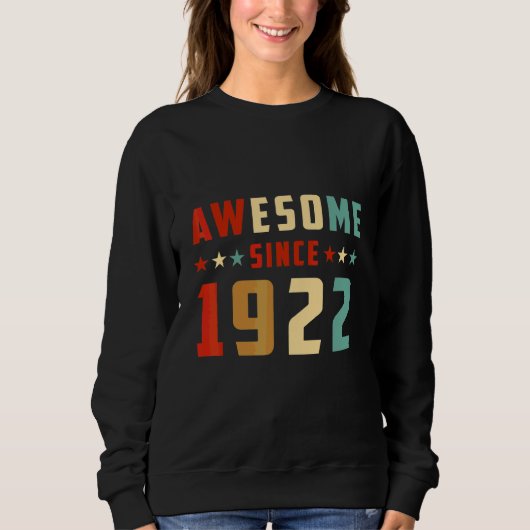 Geweldig sinds 1922 Verjaardag Trui (Voorkant)